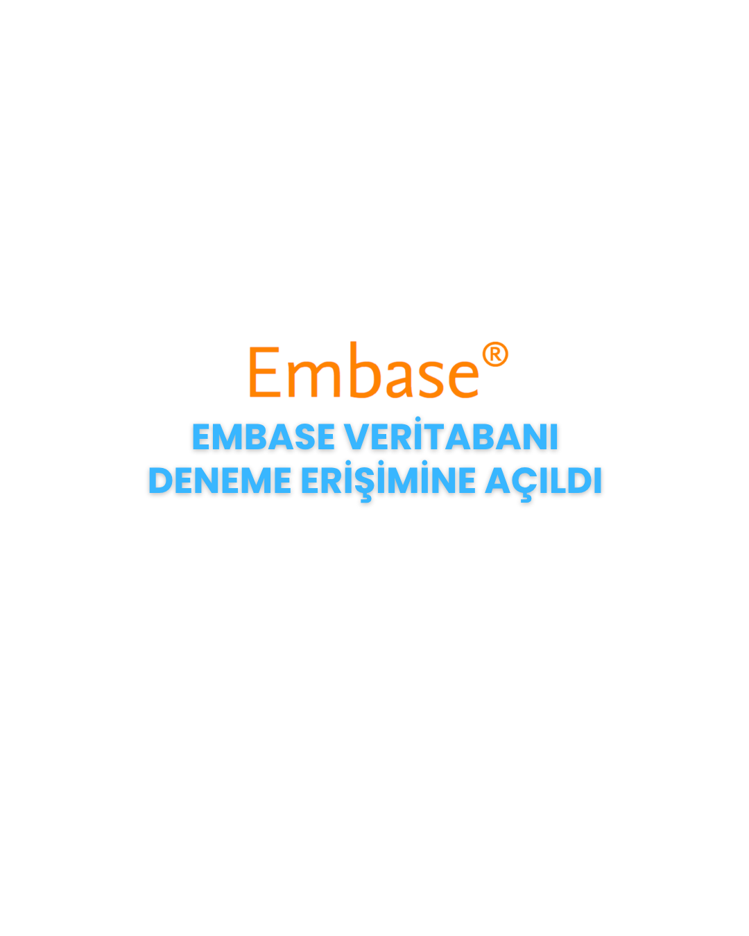 Embase Veritabanı Deneme Erişimi